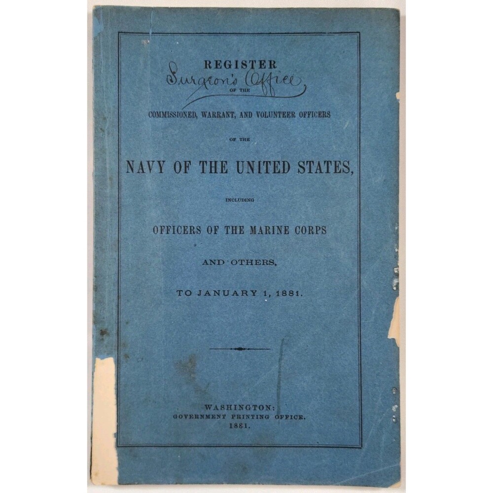 1881 Navy Register Of The United States Naval Officers Marine Corps Warrant